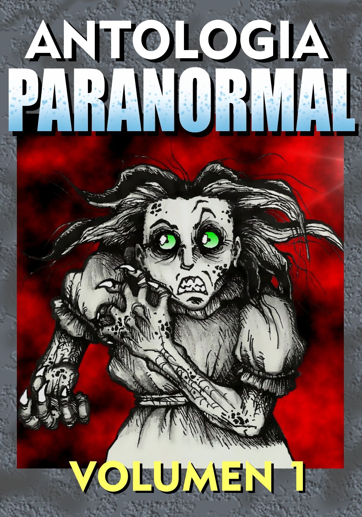 Antologia Paranormal volumen 1